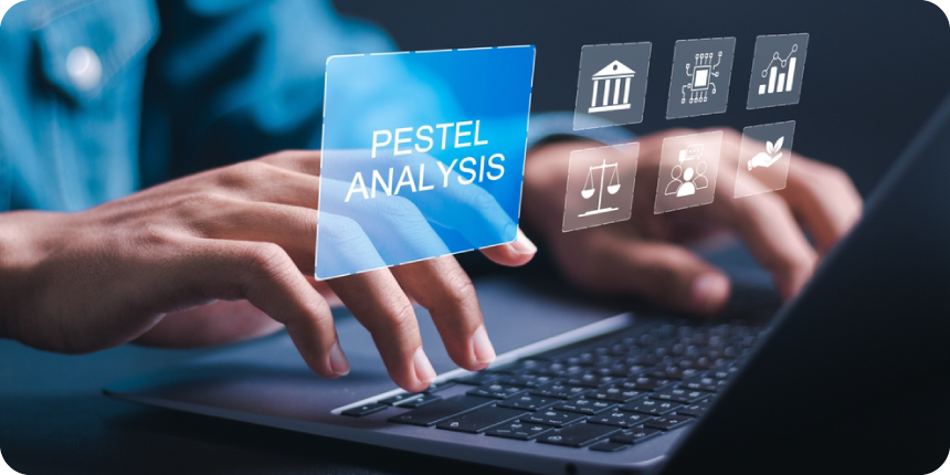 PESTEL Analysis
